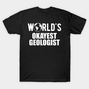 Geologist - Trust me I'm a geologist T-Shirt